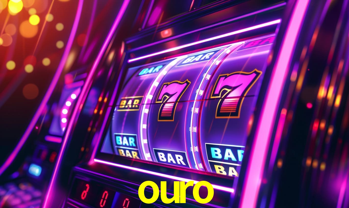 ouro